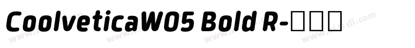 CoolveticaW05 Bold R字体转换 CoolveticaW05 Bold R字体转换